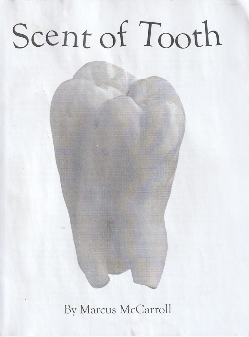 Cover of Scent of Tooth